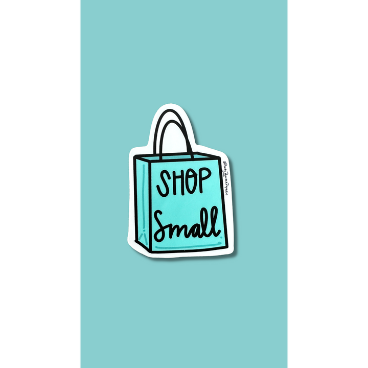 Shop Small Vinyl Sticker