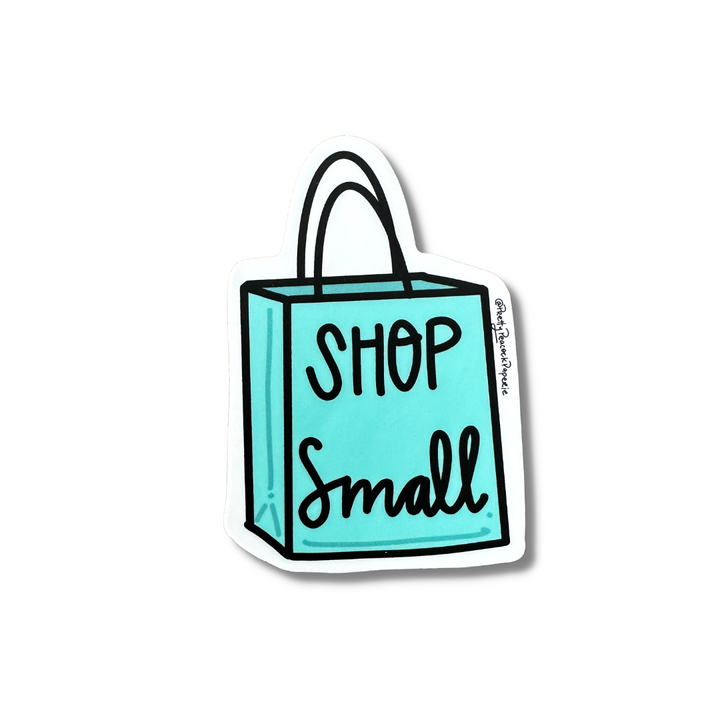 Shop Small Vinyl Sticker