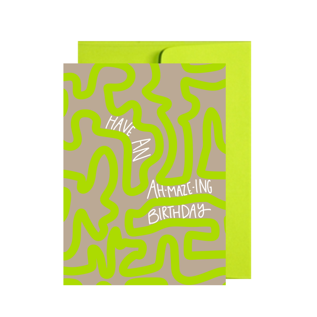 Hope Your Birthday is Ah-Maze-ing Greeting Card