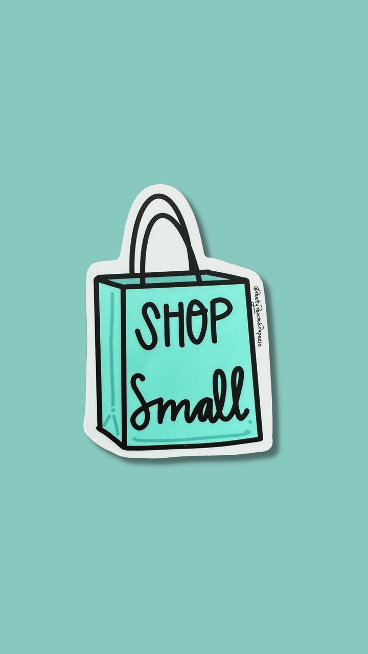 Shop Small Vinyl Sticker