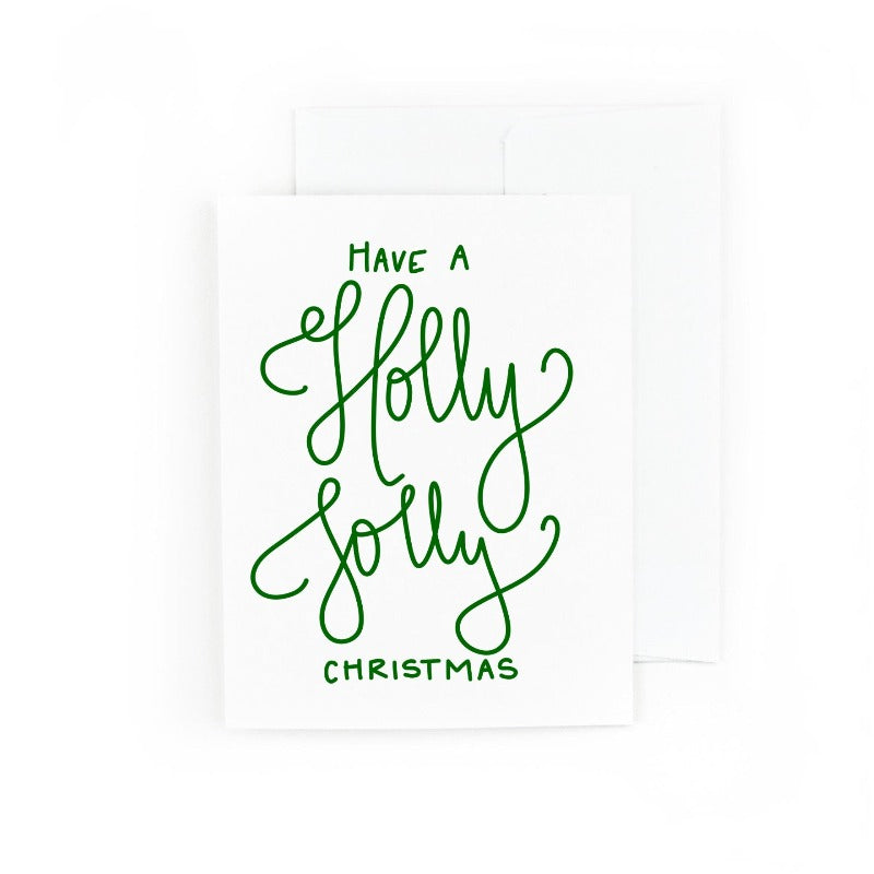 Have a Holly Jolly Christmas