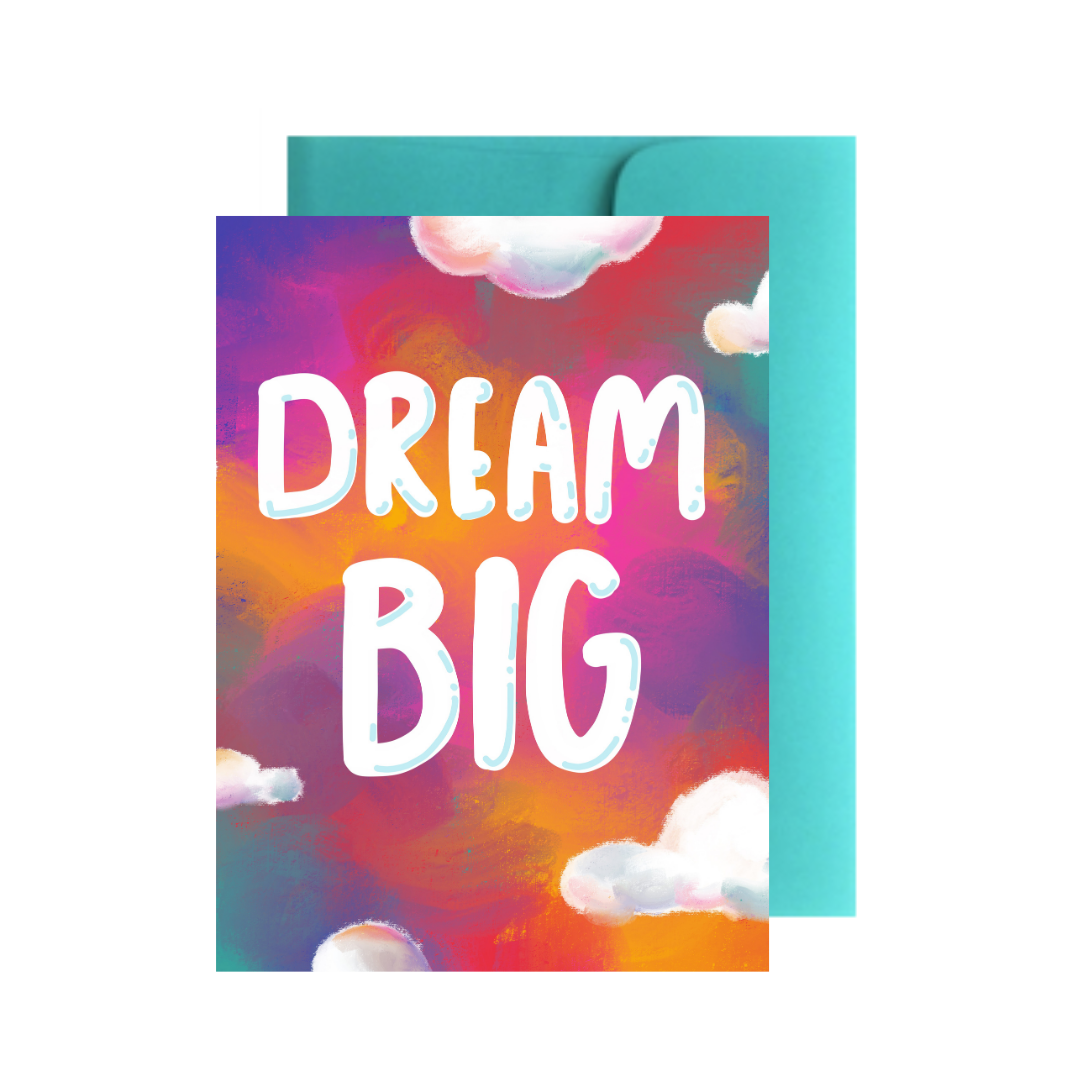 Dream Big