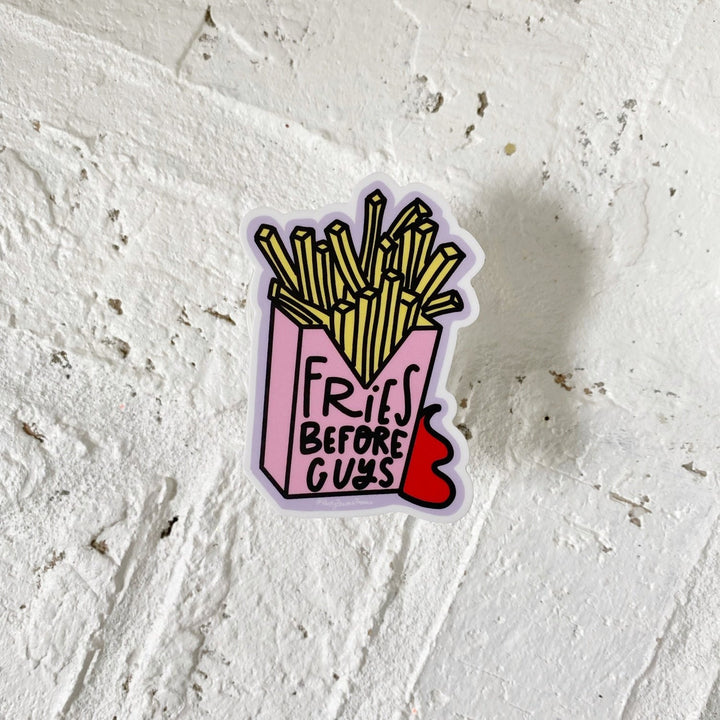 Fries Before Guys Sticker