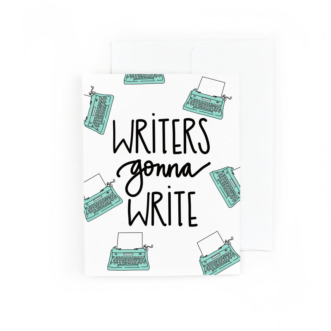 Writers Gonna Write