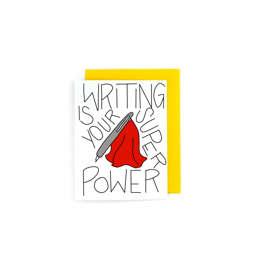 Writing Super Power Greeting Card