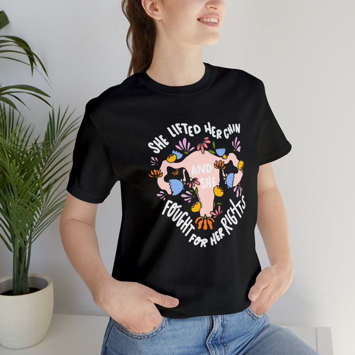 Reproductive Rights Tshirt, She Lifted Her Chin