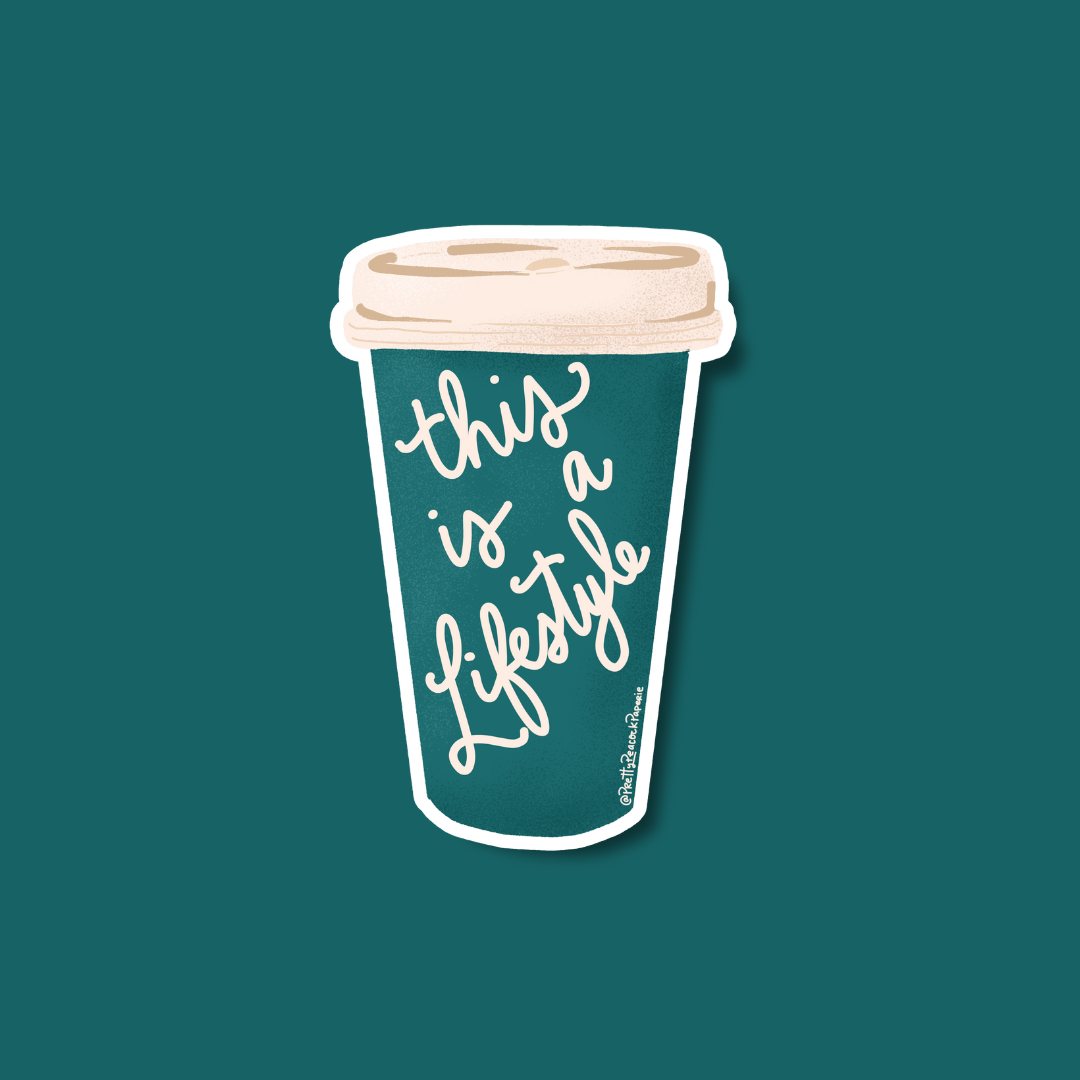 This is a Lifestyle Coffee Cup Vinyl Sticker