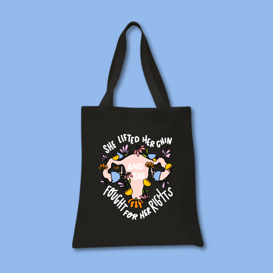 She Lifted Her Chin and Fought For Her Rights Tote Bag