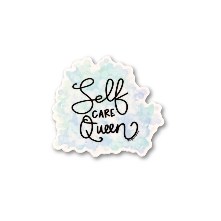 Self-Care Queen Sticker