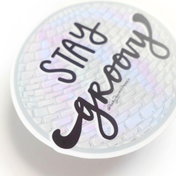 Stay Groovy Vinyl Sticker