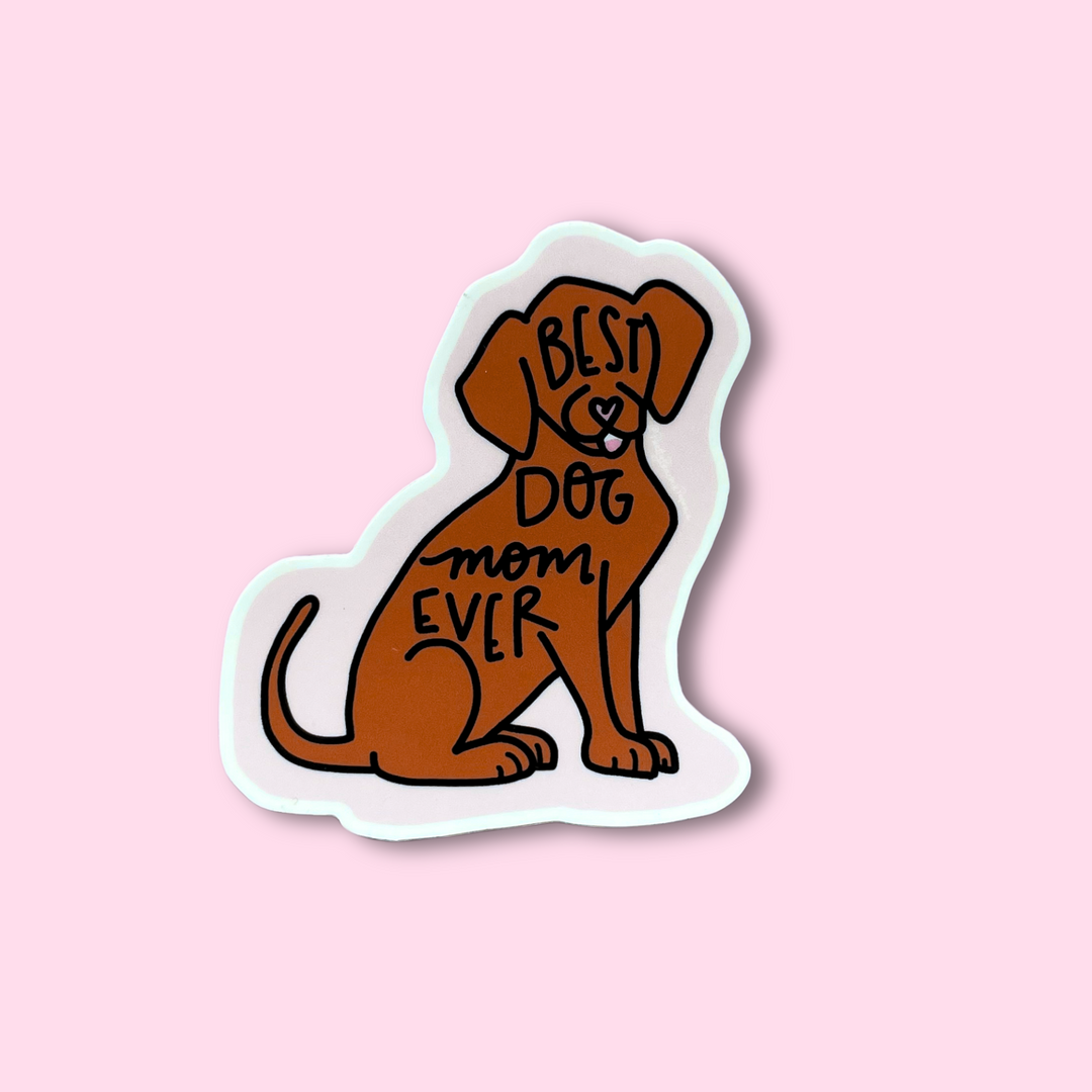 Best Dog Mom Sticker