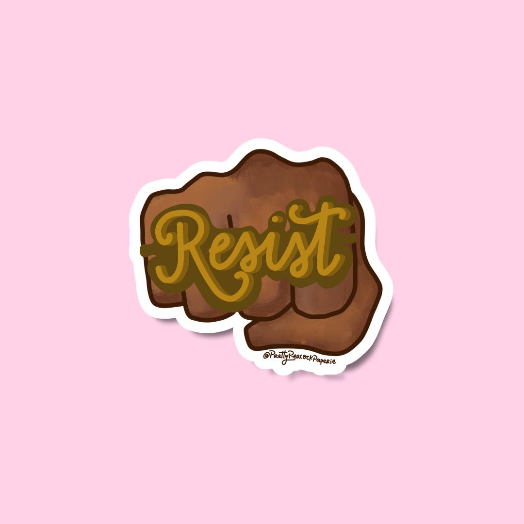 Resist Vinyl Sticker
