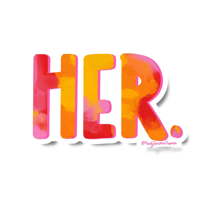 Her. Vinyl Sticker