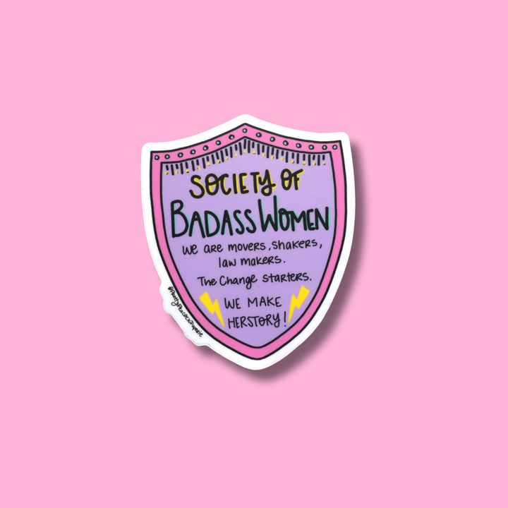 Society of Badass Women Sticker
