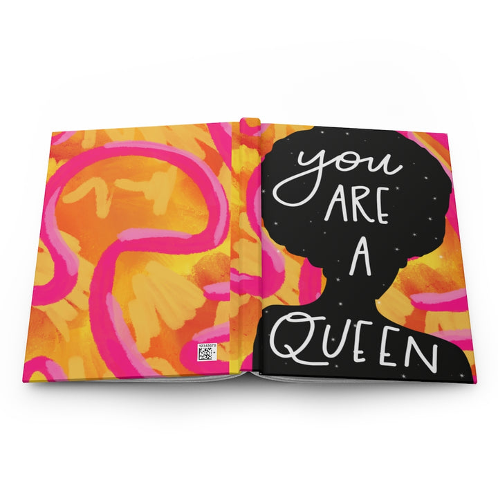You Are A Queen Hardcover Journal Matte