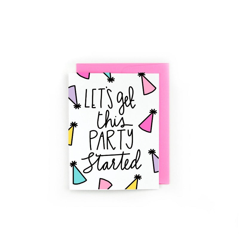 Birthday Streamers Get This Party Started Card – All She Wrote