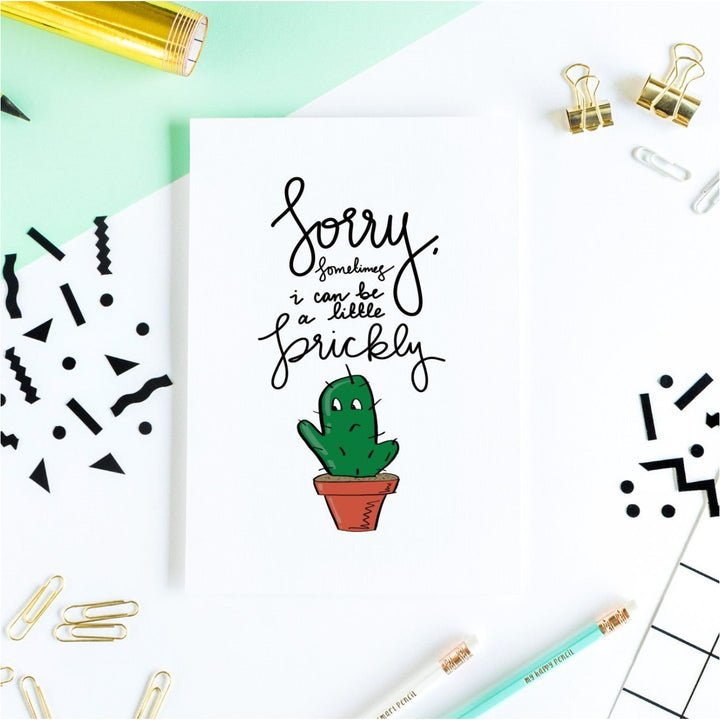 Sorry, Sometimes I Can Be A Little Prickly Greeting Card