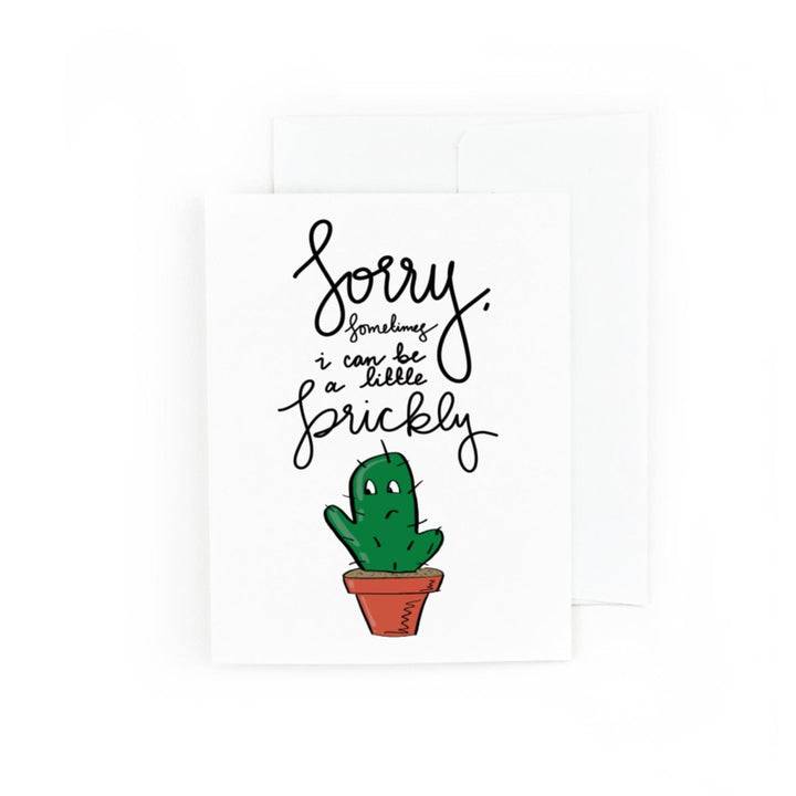 Sorry, Sometimes I Can Be A Little Prickly Greeting Card