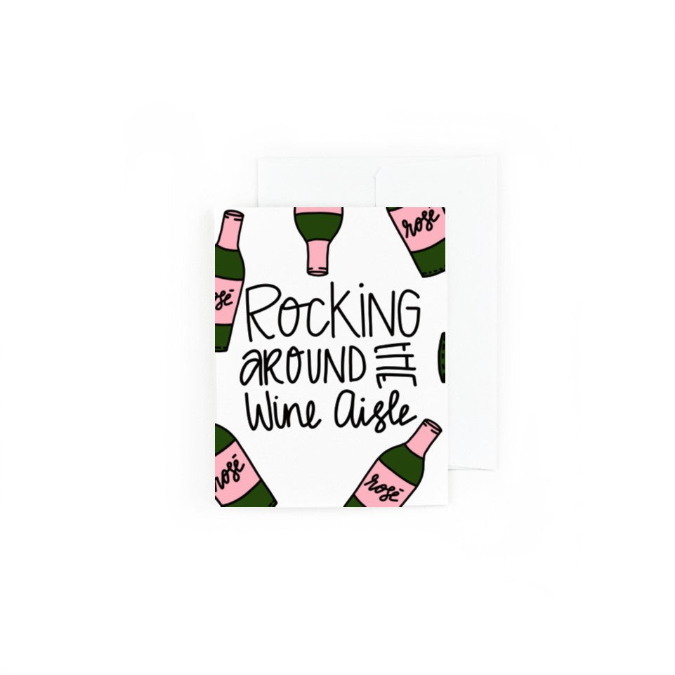 Rocking around the wine aisle Greeting Card