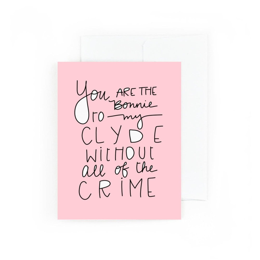 Not-So Bonnie and Clyde Valentine's Day Greeting Card