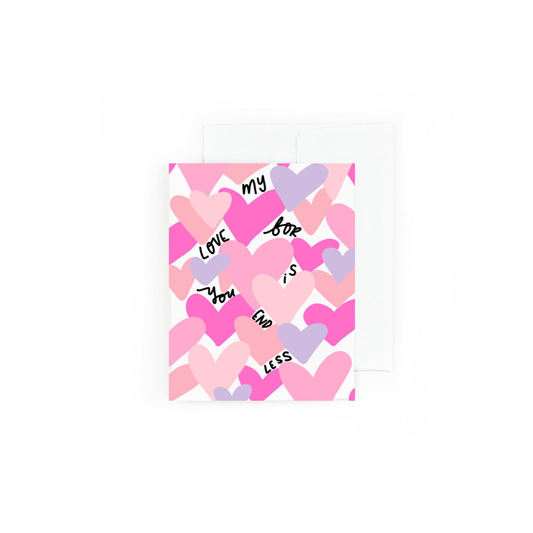 My Love For You Is Endless Greeting Card