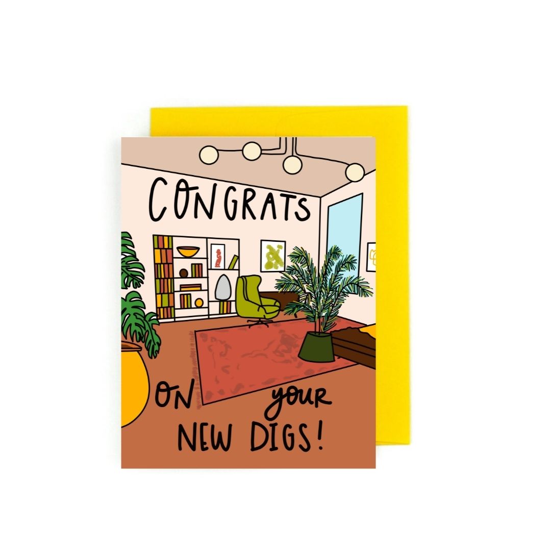 Congrats On Your New Digs!