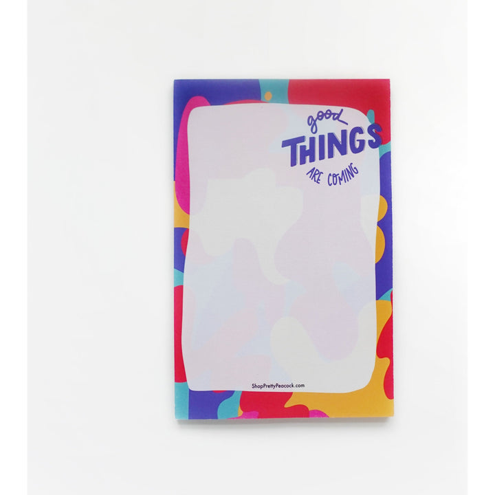 Good Things Are Coming Notepad